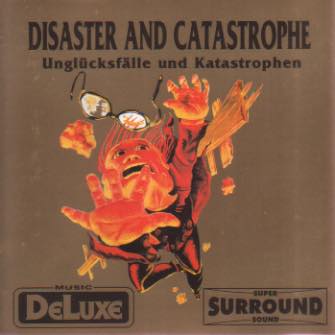 Disaster & Catastrophe