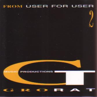 Music Productions Grorat From User For User 2