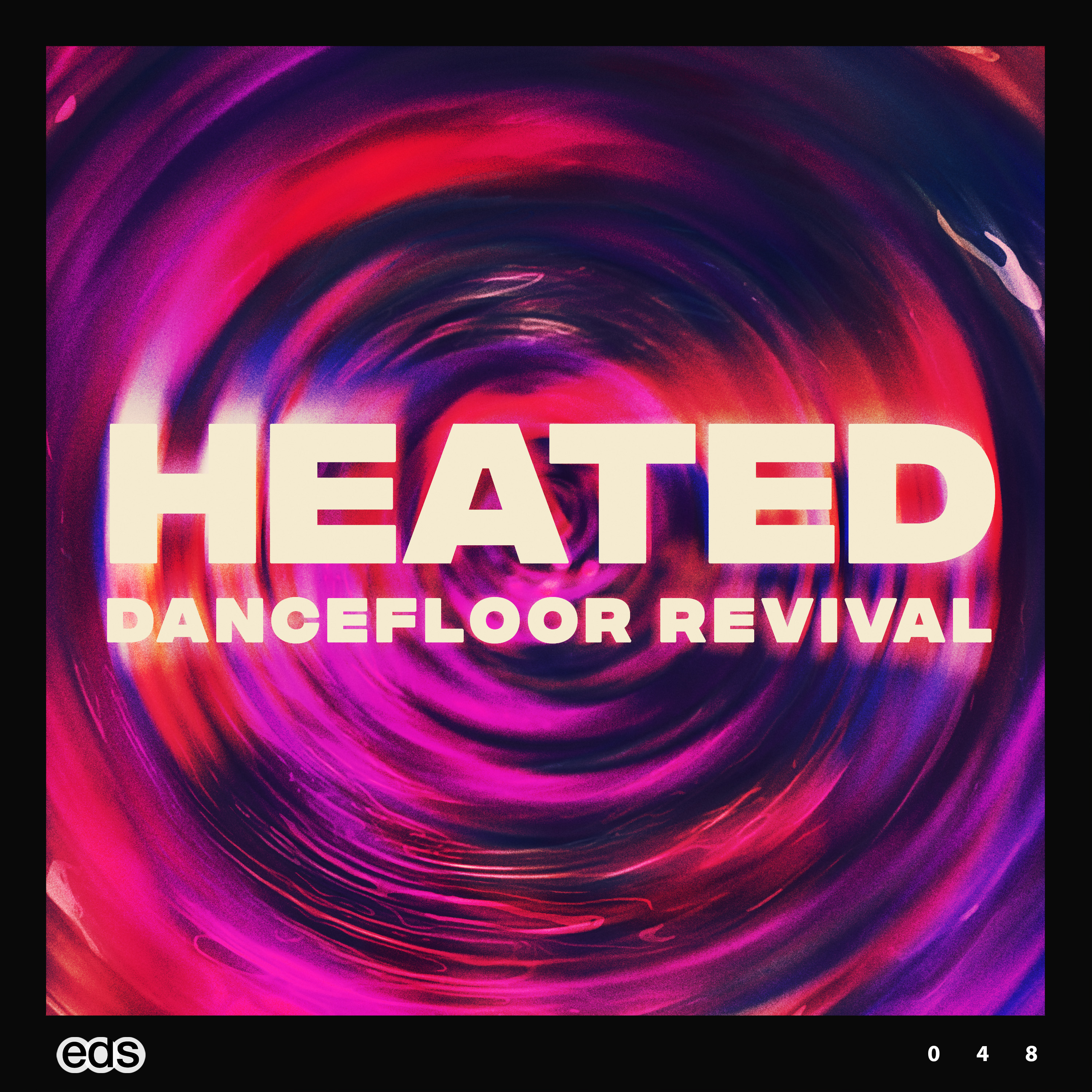Heated: Dancefloor Revival