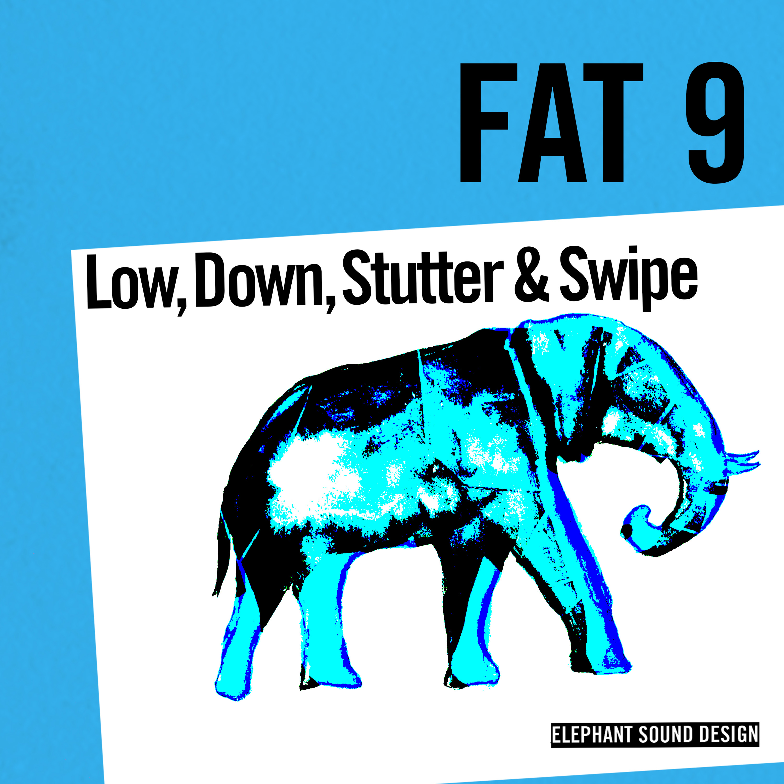 Low, Down, Stutter & Swipe Vol. 1