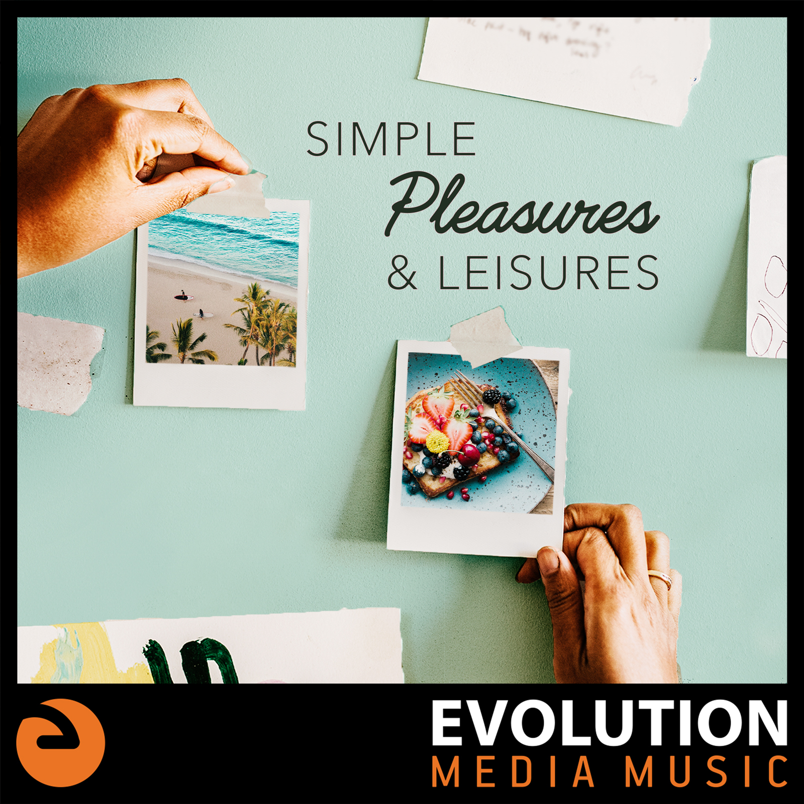 Simple Pleasures & Leisures