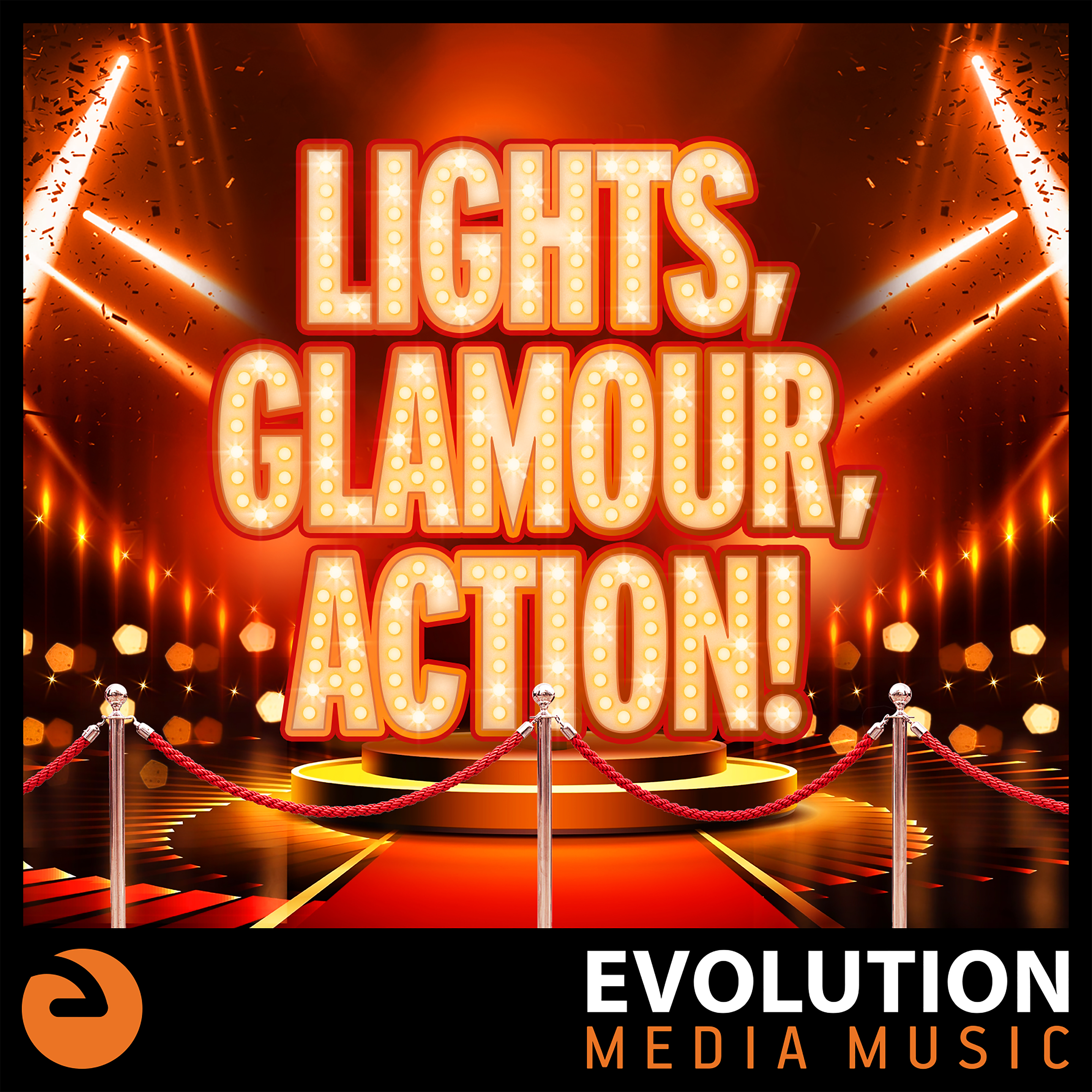 Lights, Glamour, Action!