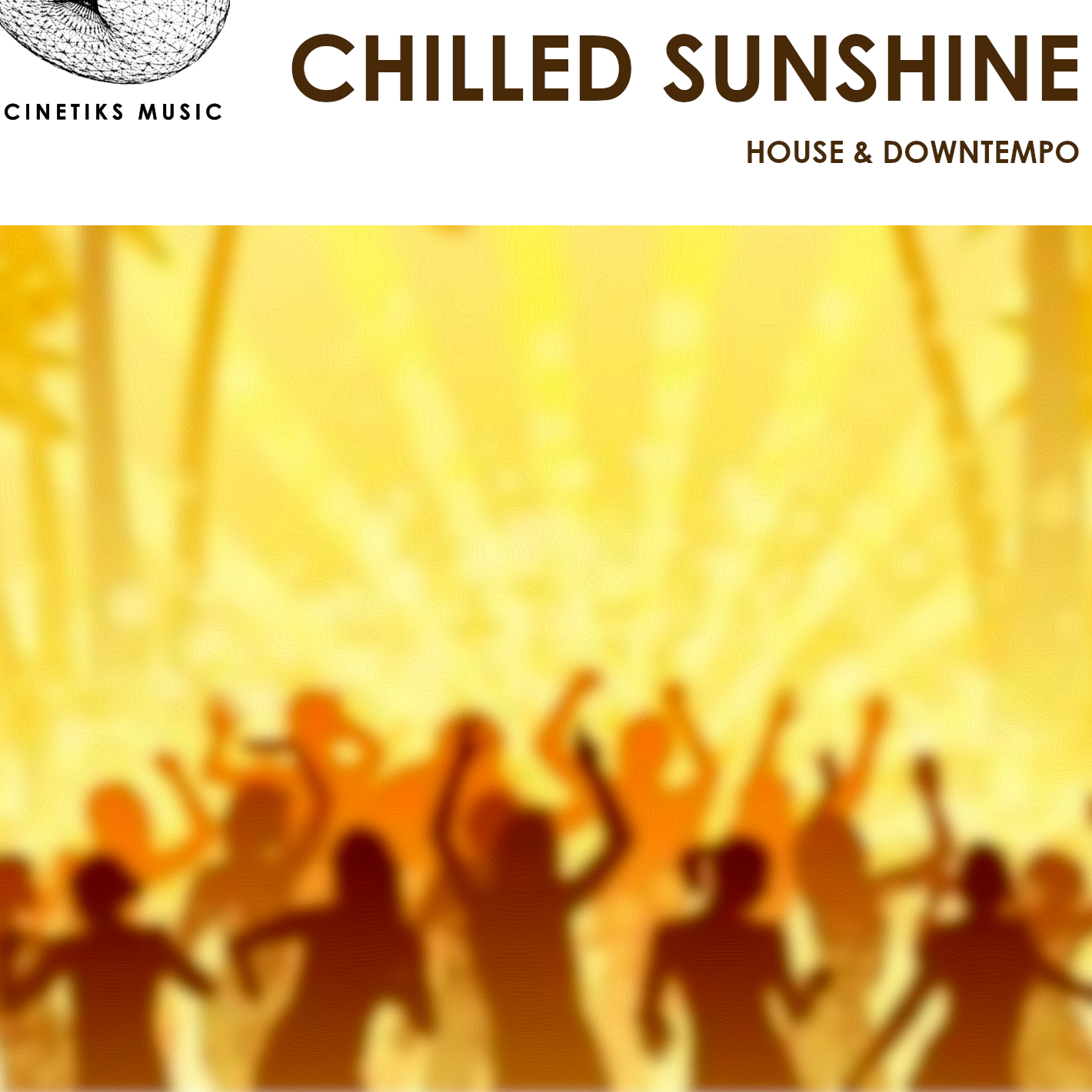 Chilled Sunshine - House & Downtempo