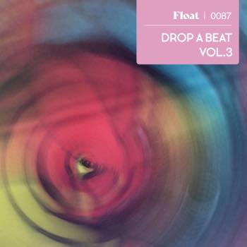 Drop A Beat Vol.3