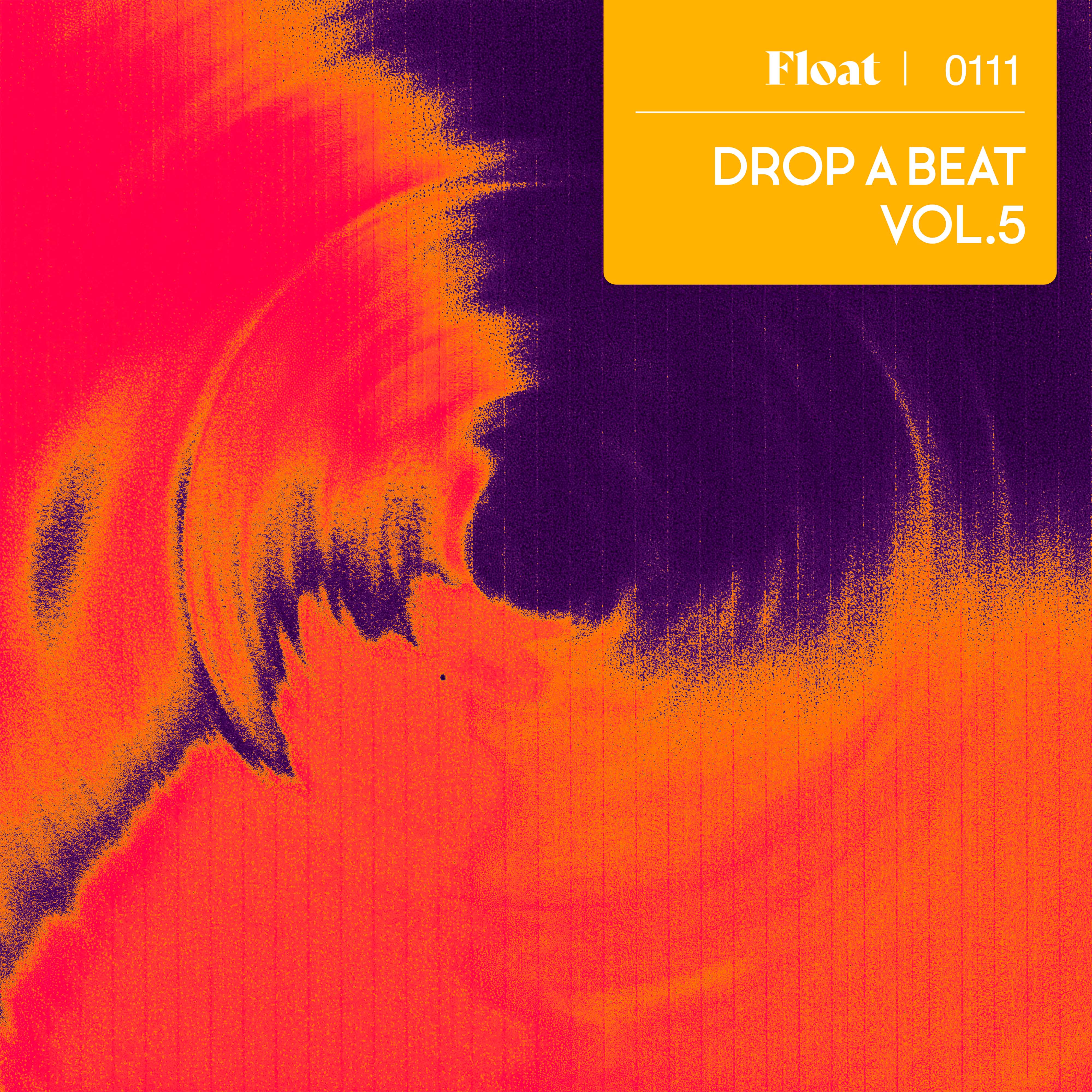 Drop A Beat Vol.5