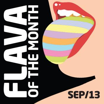 Flava Of The Month Sep 13