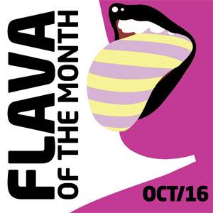 Flava Of The Month Oct 16