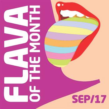Flava Of The Month Sep 17