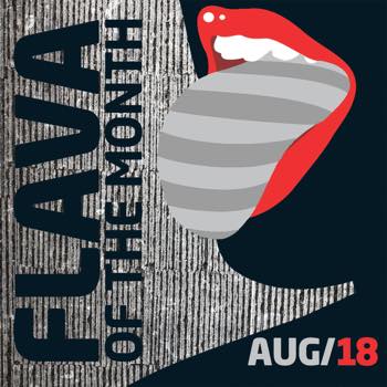 Flava Of The Month Aug 18