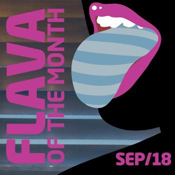 Flava Of The Month Sep 18