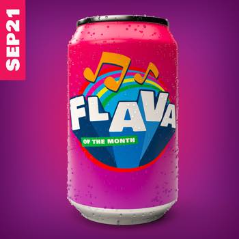 FLAVA Of The Month SEPT 21
