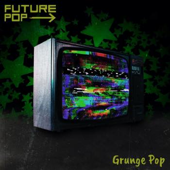Grunge Pop