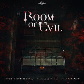 Room Of Evil: Disturbing Organic Horror