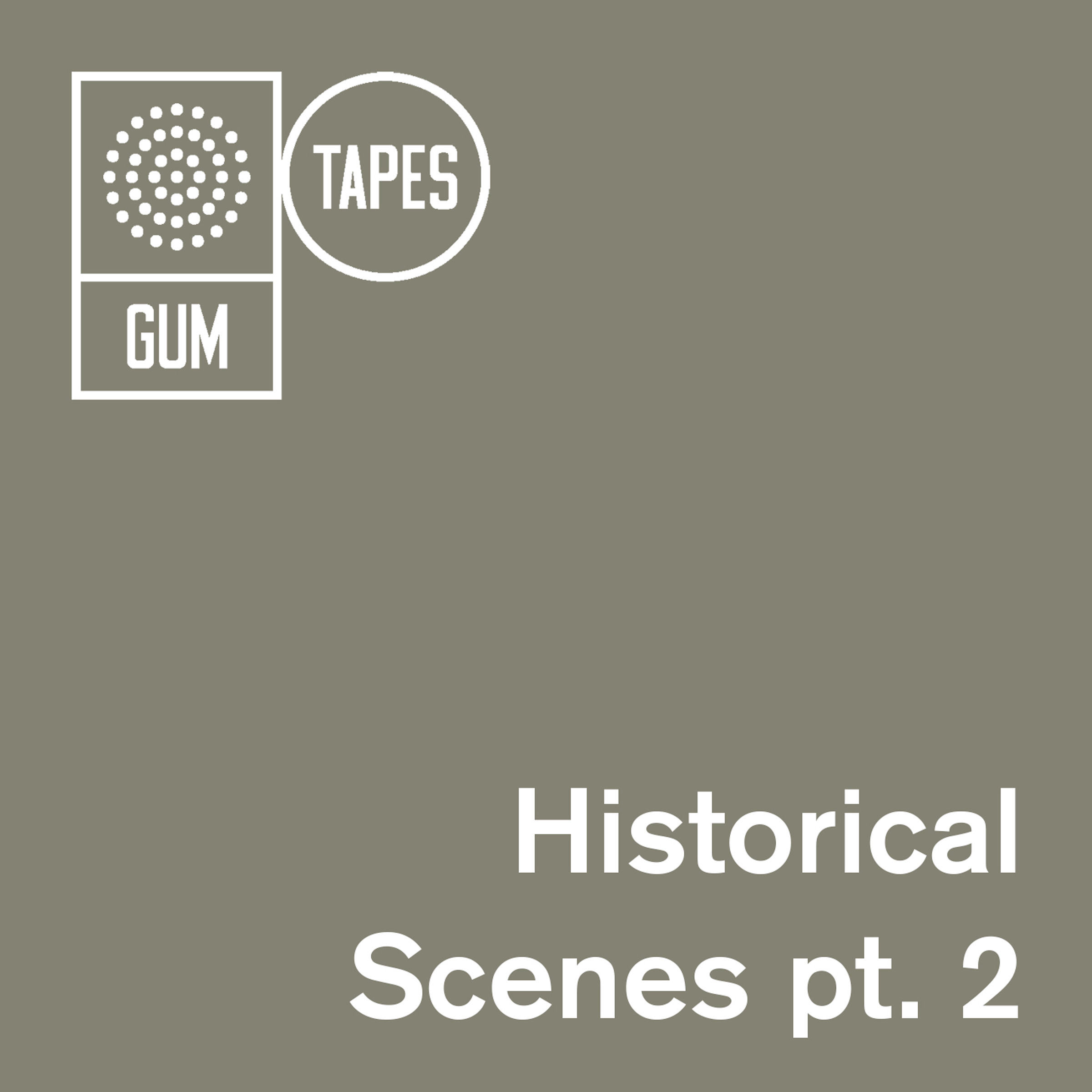 Historical Scene Pt.2