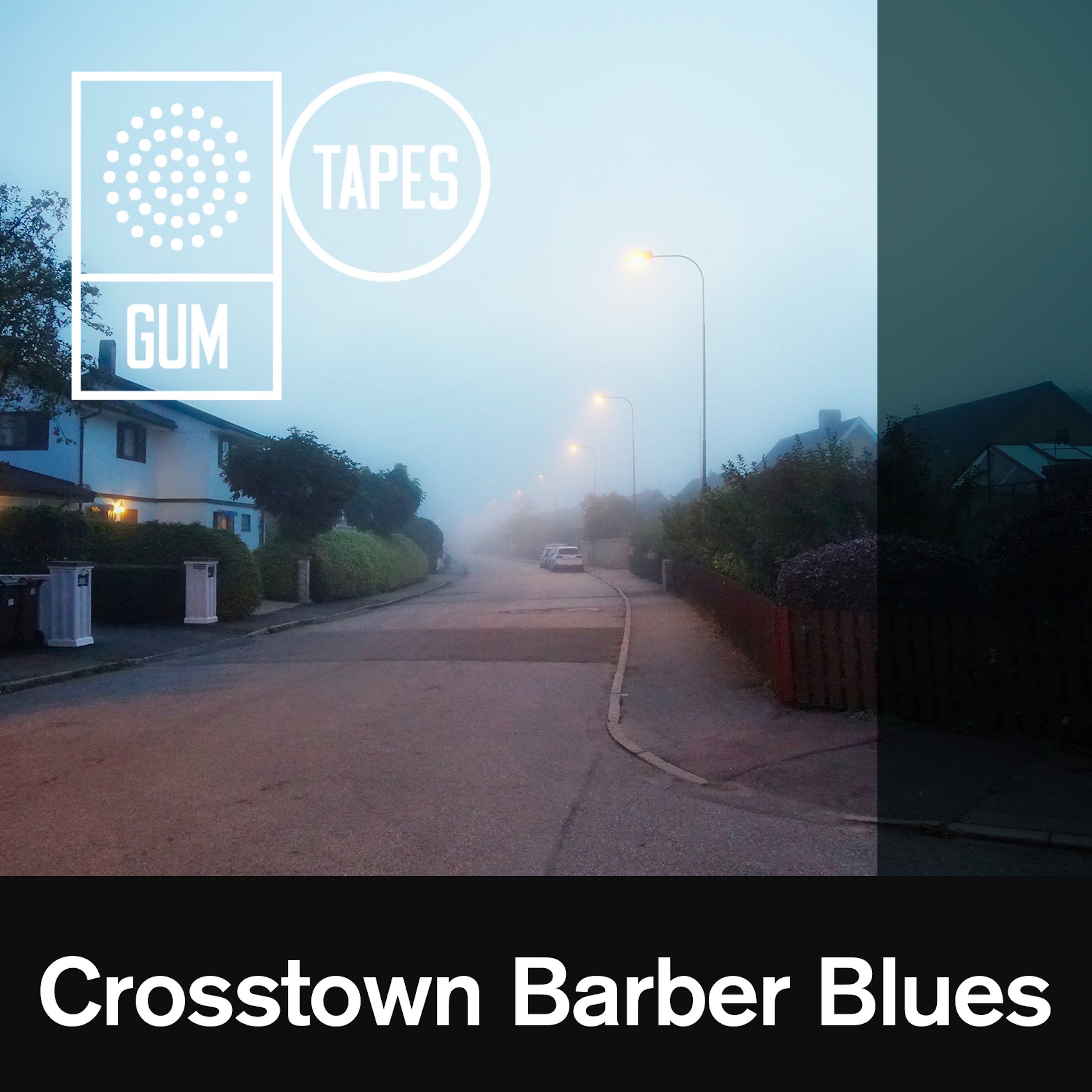 Crosstown Barber Blues