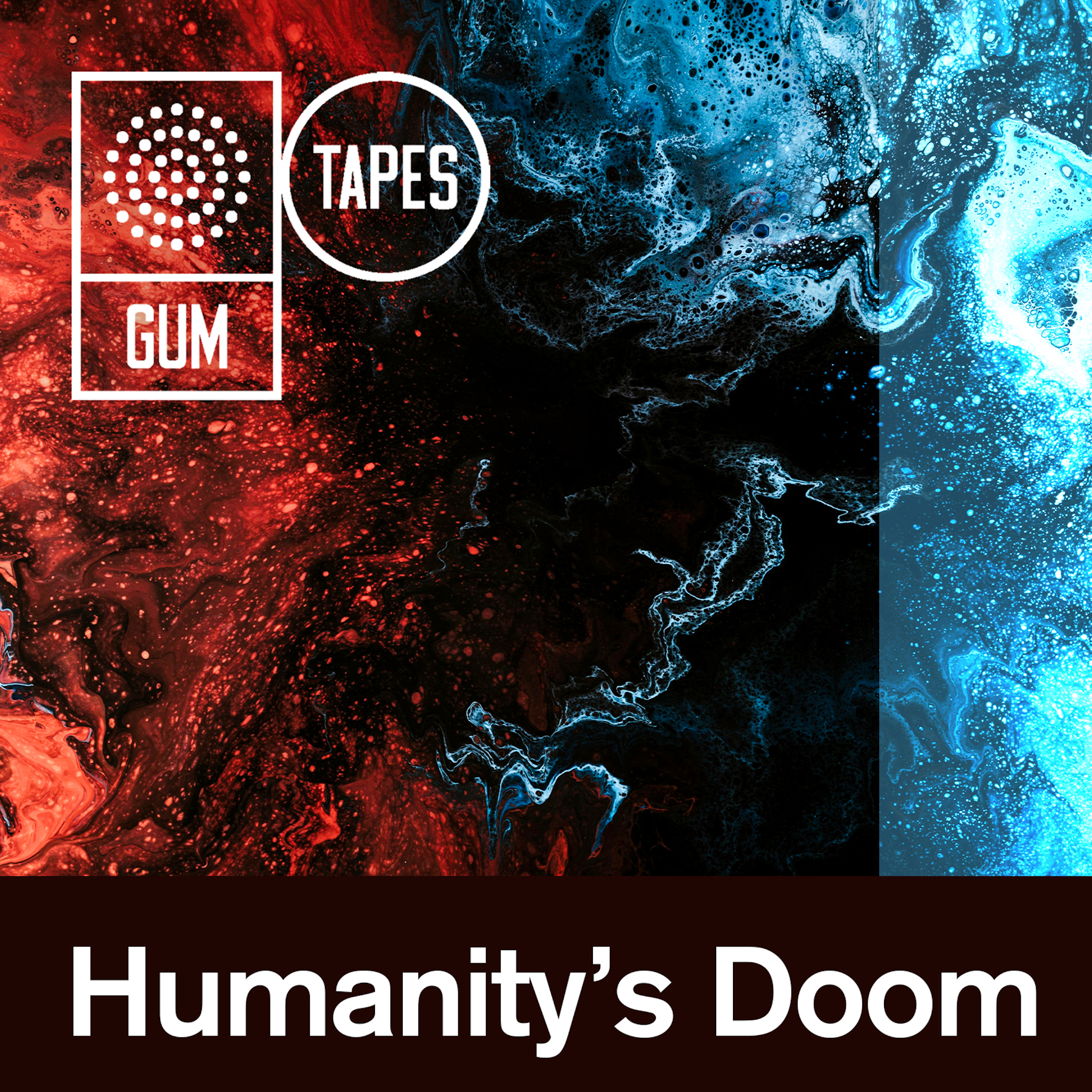 Humanity's Doom