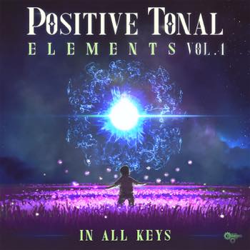 Positive Tonal Elements Vol. 1 - In All Keys