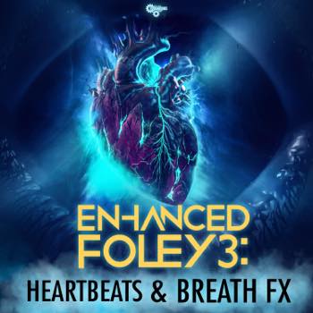 Enhanced Foley 3: Heartbeats & Breath FX