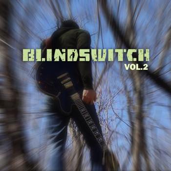 Blindswitch - Vol. 2