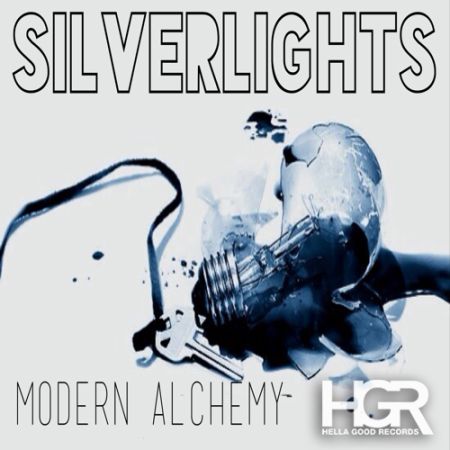Silverlights - Modern Alchemy [Rock]