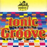 Tonic Groove