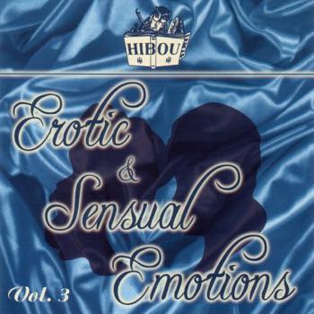 Erotic And Sensual Emotions Vol.3