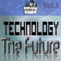 Technology - The Future Vol.3