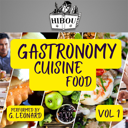 Gastronomy , Cuisine & Food Vol.1