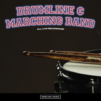 Drumline & Marching Band
