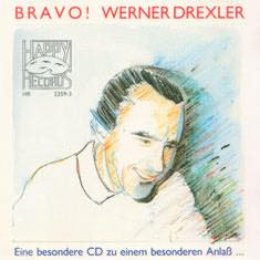 Bravo! Werner Drexler
