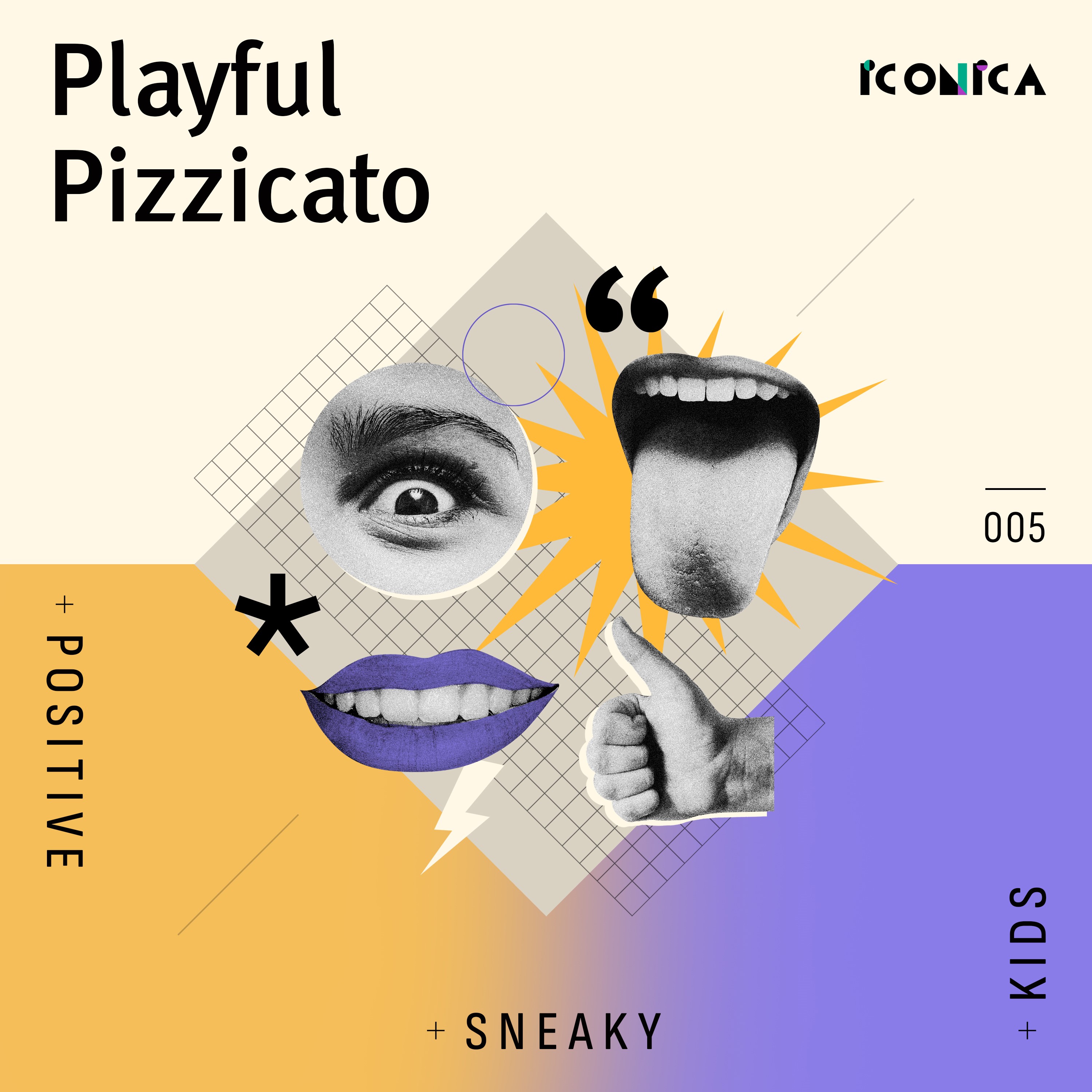 Playful Pizzicato: Positive Sneaky Kids