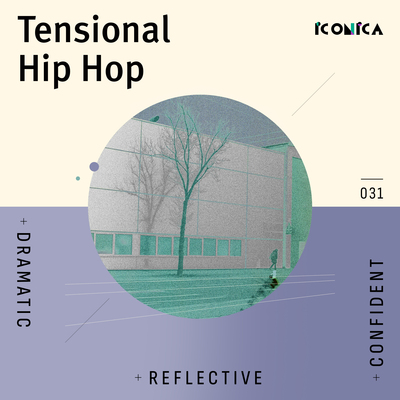 Tensional Hip Hop: Dramatic Reflective Confident
