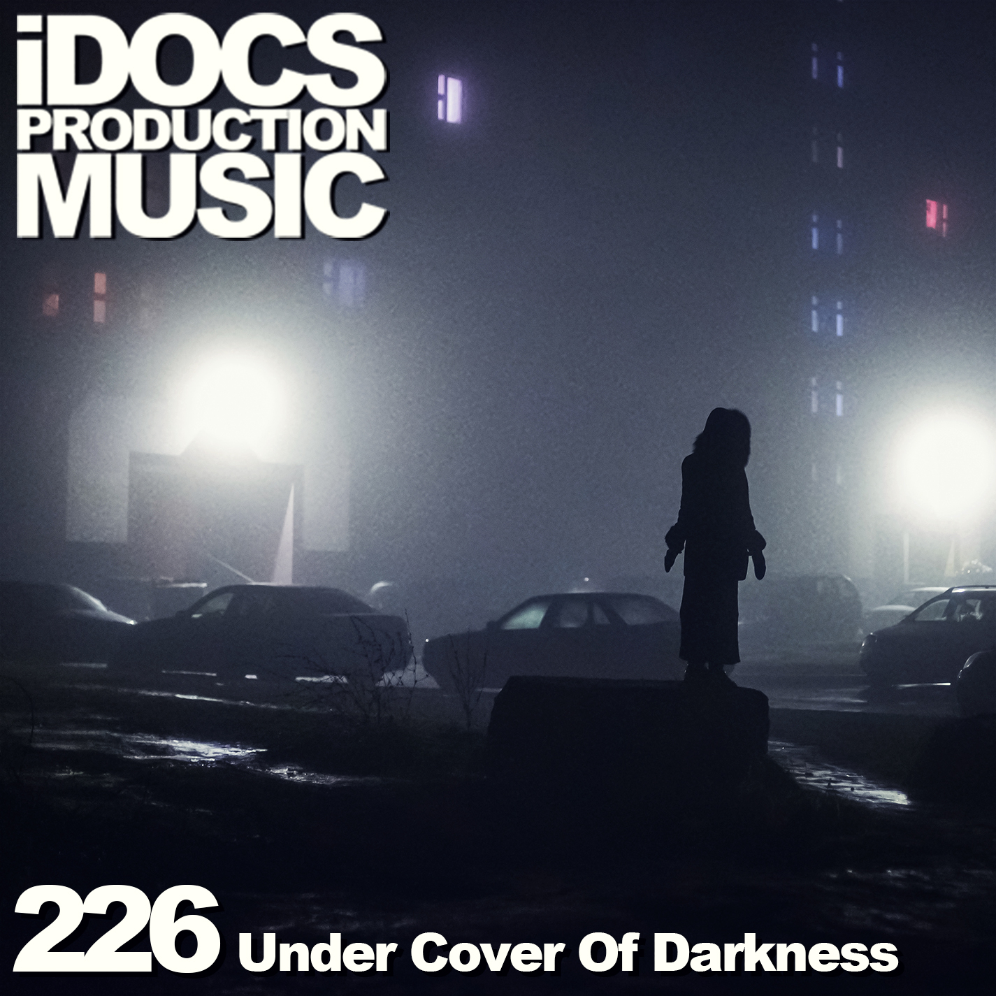 Under Cover of Darkness