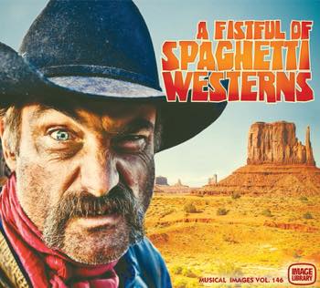 A Fistful Of Spaghetti Westerns