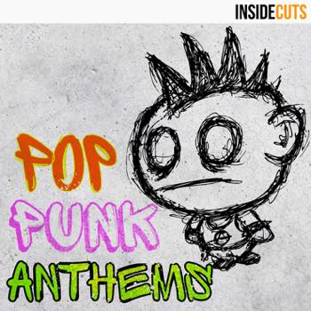 Pop Punk Anthems