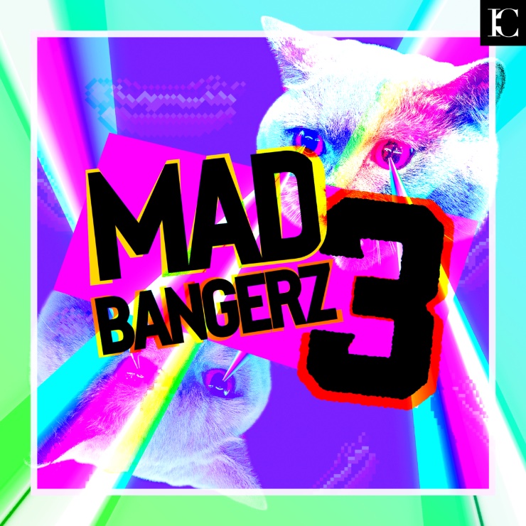 Mad Bangerz 3