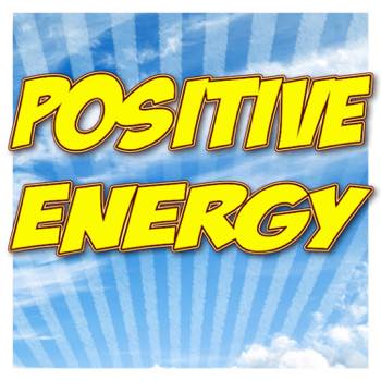 Positive Energy