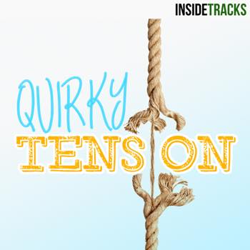 Quirky Tension