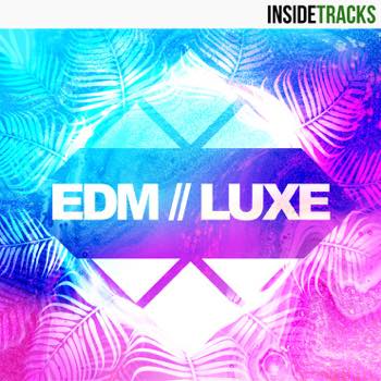 EDM Luxe