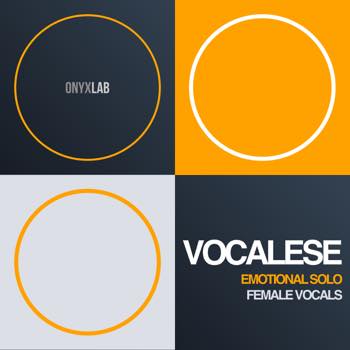 VOCALESE: Emotional Solo Female Vocals