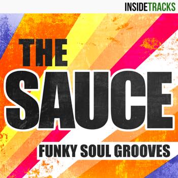 THE SAUCE: Funky Soul Grooves