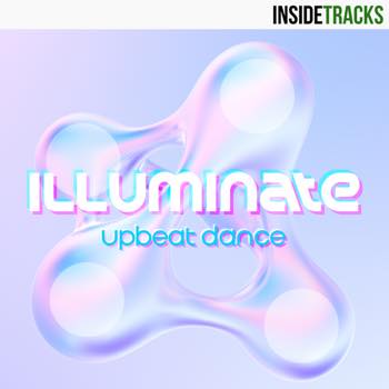 ILLUMINATE: Upbeat Dance