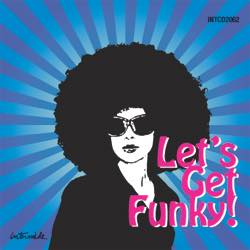 Lets Get Funky!