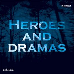 Heroes And Dramas