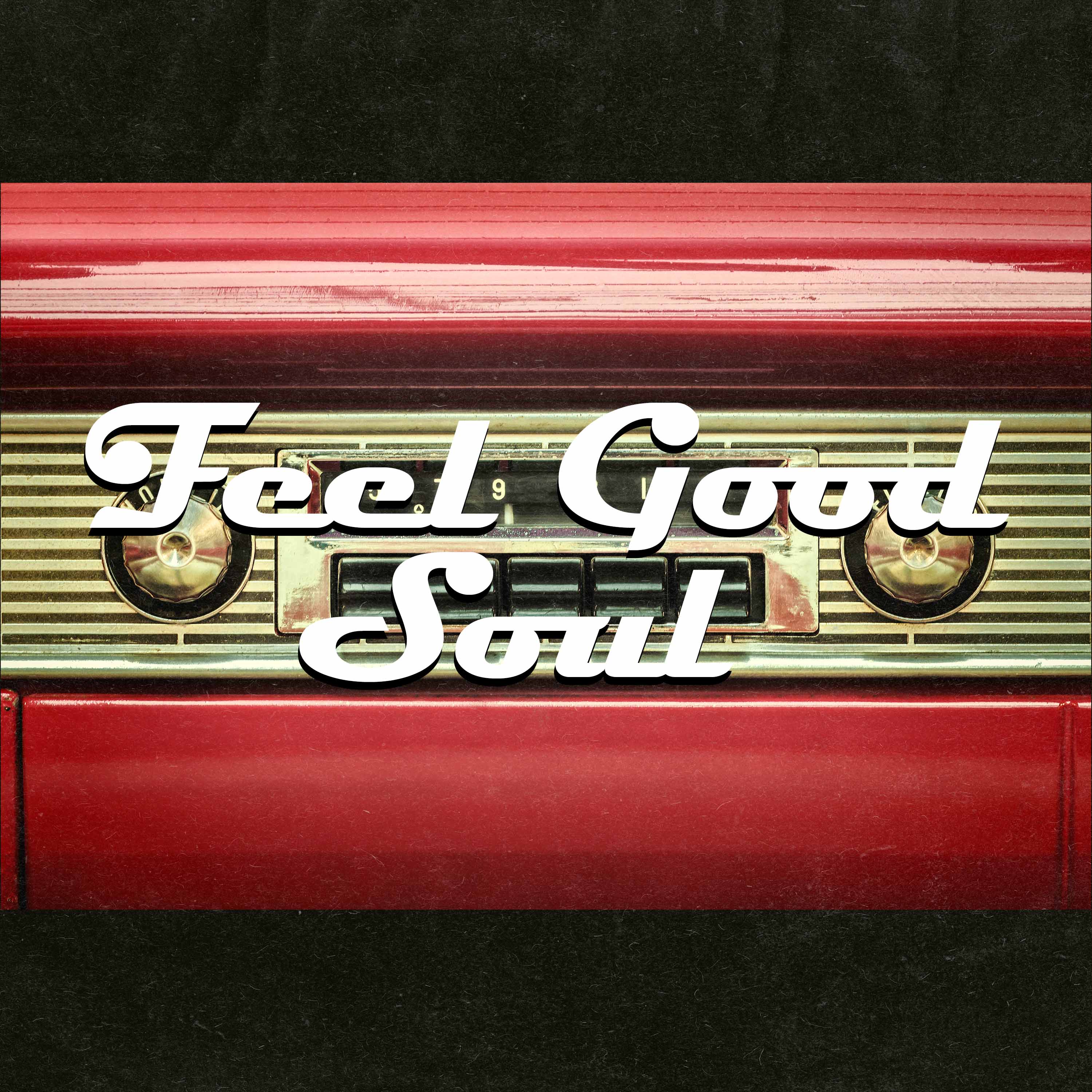 Feel Good Soul