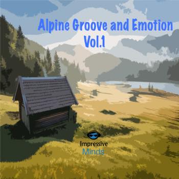 Alpine Groove And Emotion Vol.1