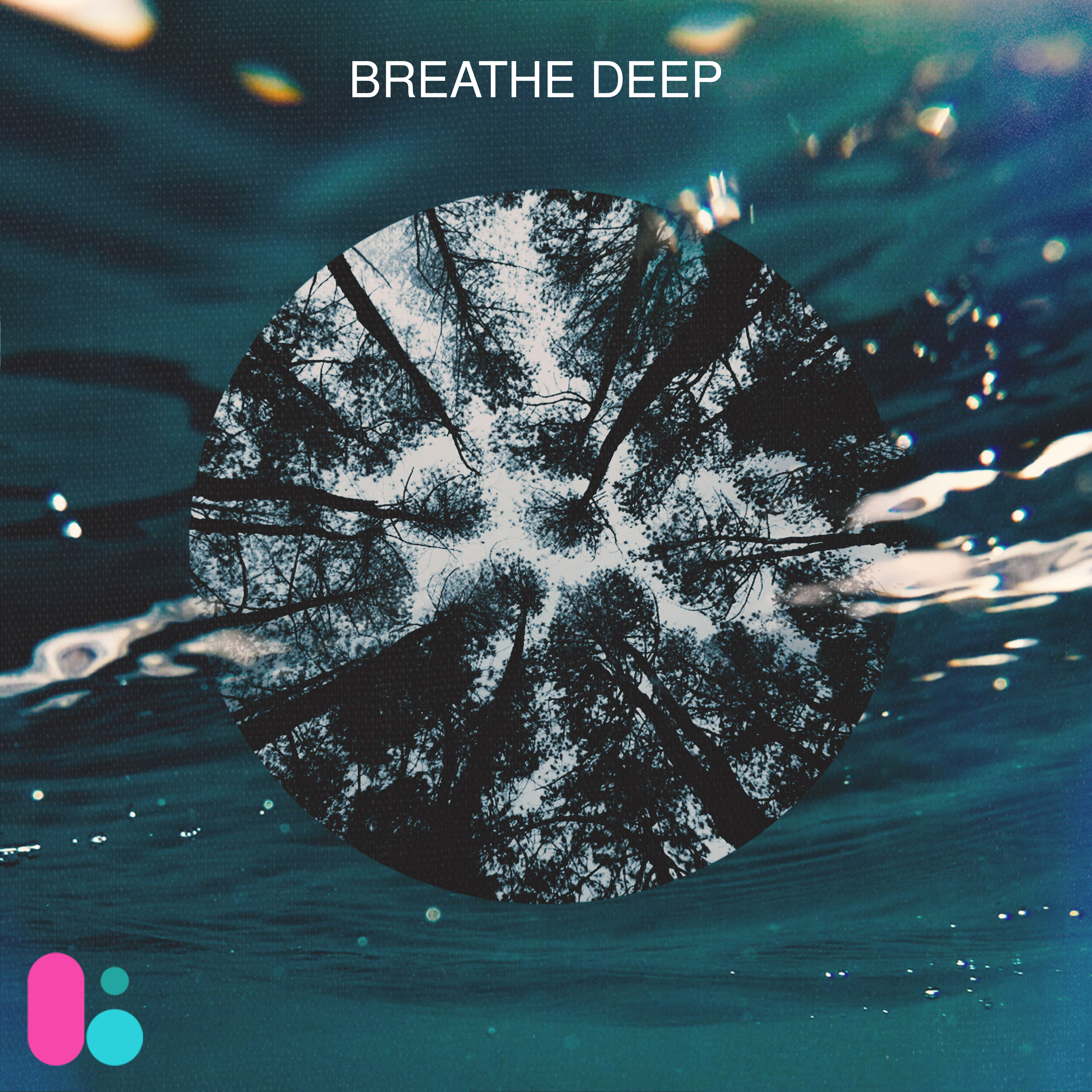 Breathe Deep