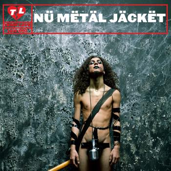 Nu Metal Jacket