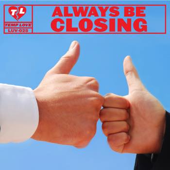 Always Be Closing