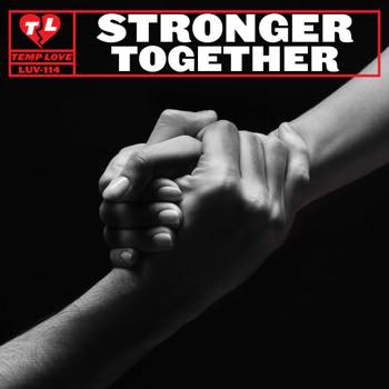 Stronger Together